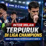 Inter Milan Tersandung di Eropa, Ketangguhan Serie A Belum Terbawa ke Liga Champions