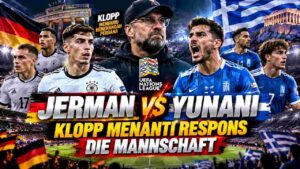 Prediksi Jerman Vs Yunani: Klopp Memburu Kemenangan Perdana di Nations League