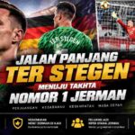 Jalan Panjang Ter Stegen Menuju Takhta Kiper Nomor 1 Jerman