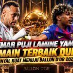 Neymar Puji Lamine Yamal, Ballon d’Or 2026 Makin Dekat?